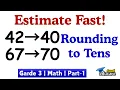 Estimating Sums and Differences Rounding to Nearest Tens Grade 3 Math Part-1
