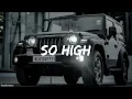 SO HIGH | Siddhu Moose Wala | Slowed + Reverb | Grow india tech