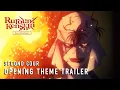 Download Lagu Rurouni Kenshin -Kyoto Disturbance- | Second Cour Opening Theme Trailer