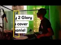 KB - GLORY 2 GLORY | DRUM COVER by Nathaniel Mapalo