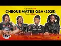 MIC CHEQUE PODCAST | Episode 318 | Cheque Mates Q\u0026A (2025) Feat. SEAN