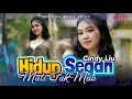 Download Lagu Cindy Liu - Hidup Segan Mati Tak Mau (Official Music Video)