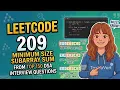 LeetCode 209 Minimum Size Subarray Sum Top 150 DSA Interview Questions