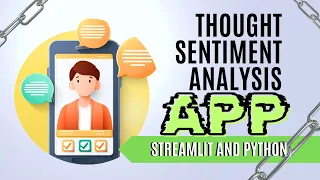 NLP Project Build a Streamlit web app from scratch Sentiment Analysis app in Python