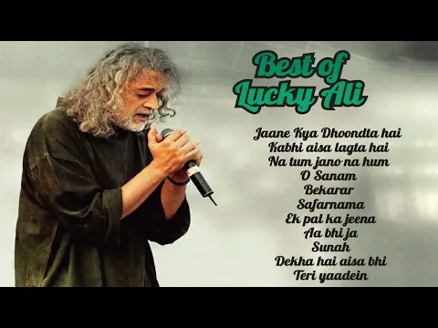 Download MP3 Lucky Ali All Time Hit Songs Playlist Vol 1