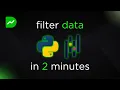 Speed Python How to Filter Data Using Pandas in 2 Minutes