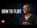 How to Unlock Your Flirting Superpowers | Francesca Hogi | TED