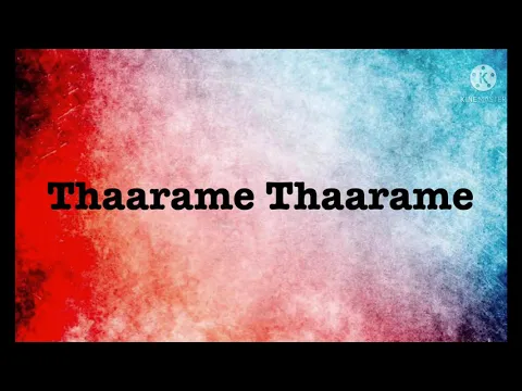 Download MP3 Thaarame Thaarame song lyrics song by sid Sriram