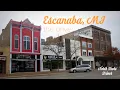Escanaba MI - The Drive