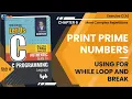 Let Us C Solutions C Programming Print Prime Numbers using nested loops in C