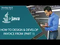How to Design and Develop Invoice Form in Java Netbeans - Part 9 Section 1