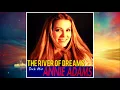 Download Lagu Annie Adams - The River Of Dreams (Dub Mix)