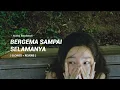 Download Lagu Nadhif Basalamah - Bergema Sampai Selamanya ( slowed + reverb )