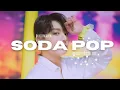 Download Lagu [FMV] JEON JUNGKOOK - SODA POP || FMV VIDEO || {JK'S BIRTHDAY SPECIAL}