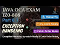 8 1 Exception Hierarchy try-catch-finally Catch Order Rules Java OCA 1Z0-808