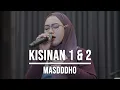 Download Lagu KISINAN 1 \u0026 2 - MASDDDHO (LIVE COVER INDAH YASTAMI)