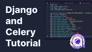 Celery and Django Tutorial Asynchronous Background Tasks Queue Processing