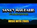 Lagu SANA'Y MAGBALIK SUNG BY ROMEO QUINONES || MUSIC WITH LYRICS
