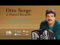 El Mochuelo, Otto Serge Y Rafael Ricardo - Audio