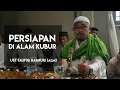 Download Lagu Persiapan di Alam Kubur - Ust Taufiq Hasnuri