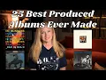 Download Lagu Top 25 Best Produced Albums Ever Made/Best Pressings Of Each - Voted By Fans