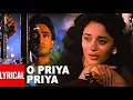Lagu O Priya Priya | Dil (1990) | Aamir Khan \u0026 Madhuri Dixit | Iconic Romantic Track