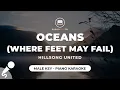 Download Lagu Oceans (Where Feet May Fail) - Hillsong UNITED (Male Key - Piano Karaoke)