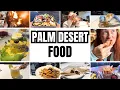 Experience the BEST Palm Desert Restaurants in 2025