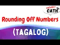 Rounding Off Numbers Tagalog Tutorial