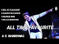 Download Lagu All Time Favourite Songs || A C Bhardwaj non stop hindi songs || smooth heat touching songs