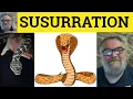 Susurration Meaning - Susurrous Examples