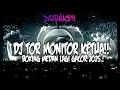 DJ BOXING MEDAN TOR MONITOR KETUA FULL BASS TERBARU 2025 !! REMIX VIRAL TIKTOK JUNGLE DUTCH