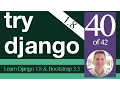 Try Django 1 8 Tutorial - 40 of 42