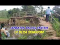 Download Lagu JEMBATAN TER EKSTRIM DIDESA SONGGOM