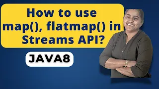 How to use map and flatmap method in Streams API