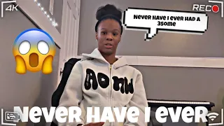 Never have I ever😱 *gets spicy*