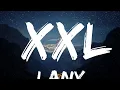 LANY - XXL (Lyrics)
