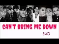 Lagu [COLOR CODED] EXO - Can't Bring Me Down (lyrics)