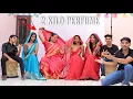 Download Lagu 2 Kilo Perfume Dance 💃 challenge | Round 1 | Kalu Teri Banno competition