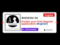 Create your first Angular application Angular tutorial for beginners English Session-04