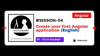 Create your first Angular application Angular tutorial for beginners English Session-04
