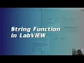 Tutorial on String Function in LabVIEW