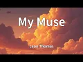 Leon Thomas - My Muse (Lyrics)