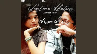 Download Lentera Hati (feat. Melsy) MP3