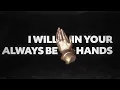 Aaron Cole - Hands (Official Lyric Video)