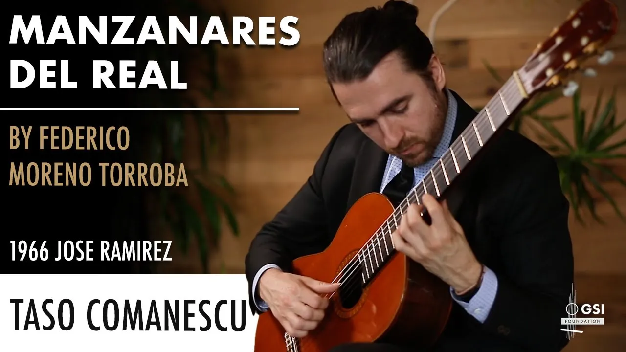 Taso Comanescu performs "Manzanares Del Real" by Federico Moreno Torroba on a 1966 Jose Ramirez Taso Comanescu performs "Manzanares Del Real" by Federico Moreno Torroba on a 1966 Jose Ramirez