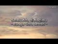 Download Lagu Selalu Ada di Nadimu - Bunga Citra Lestari (lirik lagu) OST - “JUMBO\