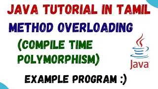 35 Compile time polymorphism - method overloading Java Tamil Example Code