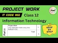 IT Project Class 12 Information Technology Code 802 - Java Application NetBeans Practical File