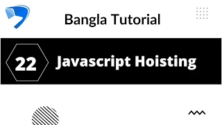 Javascript Hoisting 22 Javascript Hoisting Bangla Tutorials Javascript Tutorial